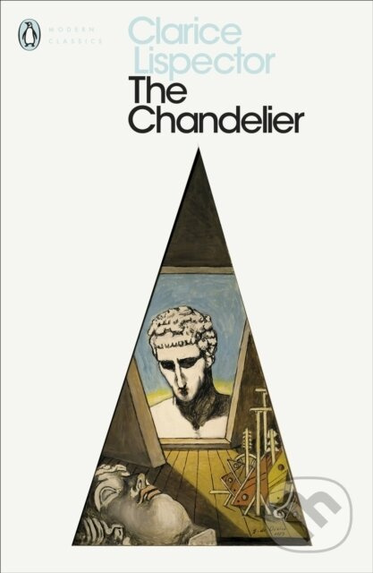 The Chandelier - Clarice Lispector - kniha z kategorie Společenská beletrie