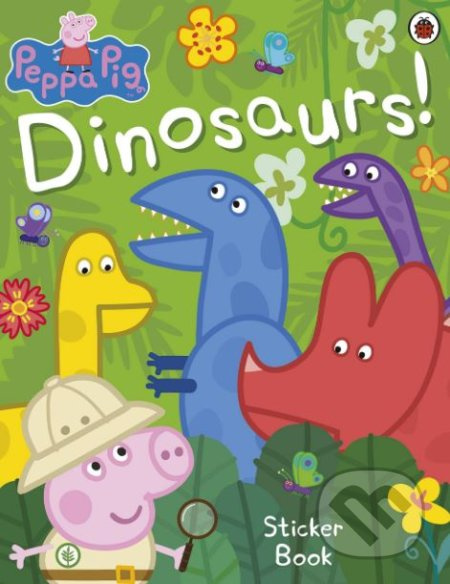 Peppa Pig: Dinosaurs! (Sticker Book) - kniha z kategorie Pro děti