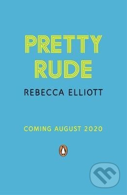 Pretty Rude - Rebecca Elliott - kniha z kategorie Beletrie pro děti