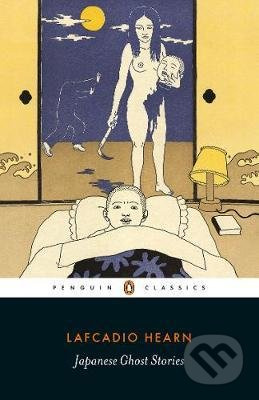 Japanese Ghost Stories - Lafcadio Hearn - kniha z kategorie Fantasy
