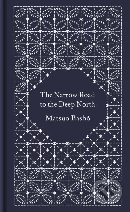 The Narrow Road to the Deep North and Other Travel Sketches - kniha z kategorie Poezie