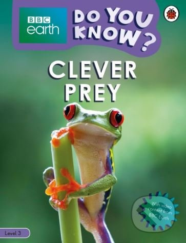 Clever Prey (BBC Earth Do You Know... Level 3) - kniha z kategorie Beletrie