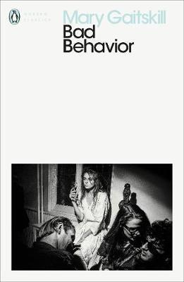Bad Behavior - Mary Gaitskill - kniha z kategorie Beletrie