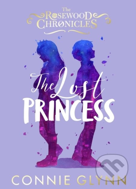 The Lost Princess - Connie Glynn - kniha z kategorie Beletrie pro děti