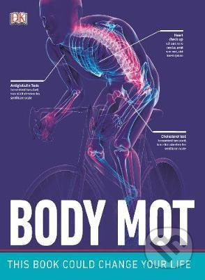 Body MOT (Choose the Right Medical Tests to Optimize Your Health) - kniha z kategorie Medicína