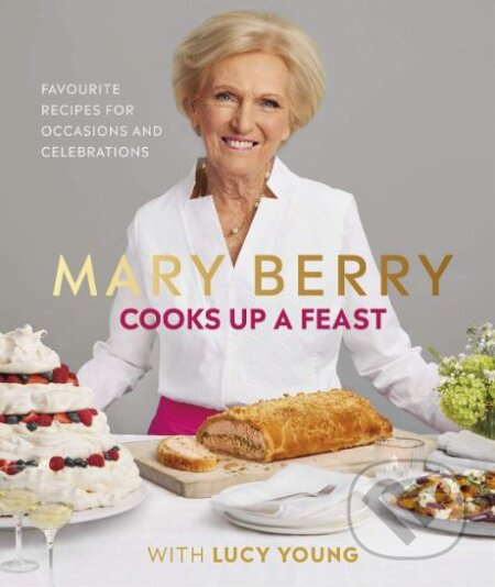 Cooks Up A Feast (Favourite Recipes for Occasions and Celebrations) - kniha z kategorie Kuchařky