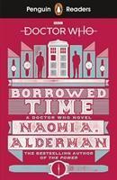 Doctor Who: Borrowed Time (Penguin Reader - Level 5) - kniha z kategorie Sci-fi
