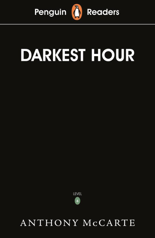 Darkest Hour (Penguin Reader - Level 6) - Anthony McCarten - kniha z kategorie Beletrie