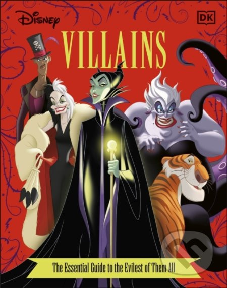 Disney Villains: The Essential Guide (New Edition) - kniha z kategorie Pohádky
