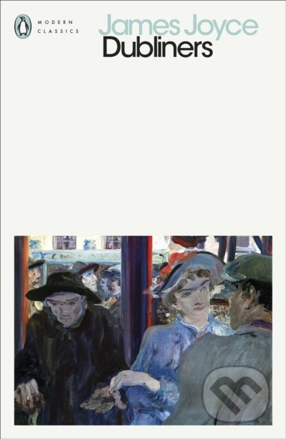 Dubliners - James Joyce