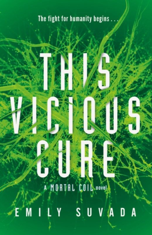 This Vicious Cure - Emily Suvada - kniha z kategorie Beletrie pro děti