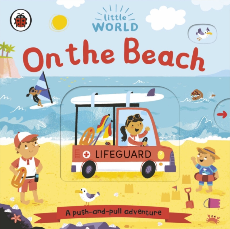 Little World: On the Beach (A push-and-pull adventure) - kniha z kategorie Pro děti