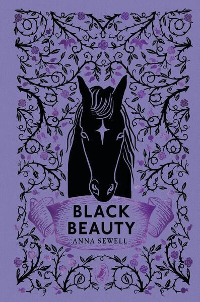 Black Beauty (Clothbound edition) - Anna Sewell
