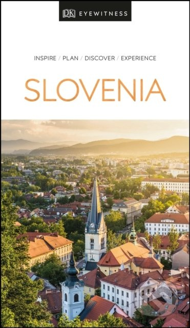 DK Eyewitness Slovenia Dorling Kindersley (UK)