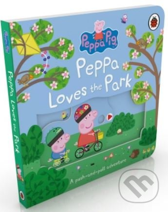 Peppa Pig: Peppa Loves The Park (A push-and-pull adventure) - kniha z kategorie Pro děti