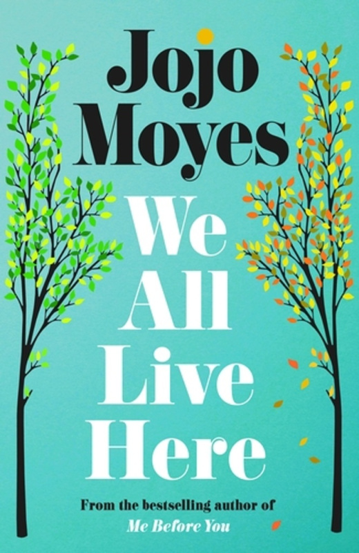 We All Live Here - Jojo Moyes - kniha z kategorie Romantická