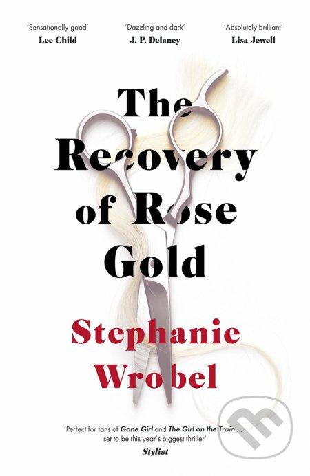 The Recovery of Rose Gold - Stephanie Wrobel - kniha z kategorie Detektivky, thrillery a horory