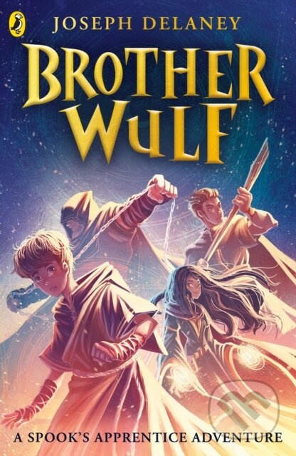 Brother Wulf - Joseph Delaney - kniha z kategorie Pro děti