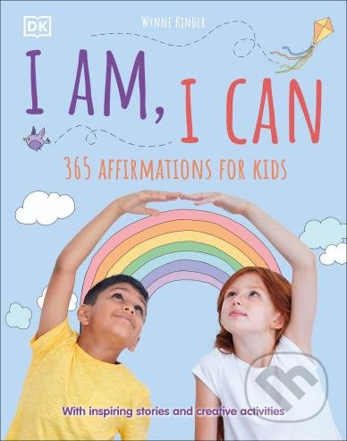 I Am, I Can - Wynne Kinder - kniha z kategorie Naučné knihy