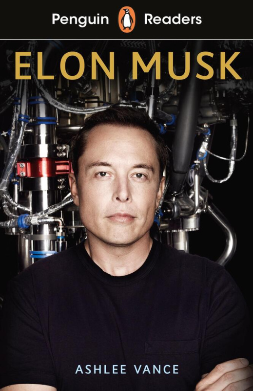Elon Musk (Level 3) - Ashlee Vance