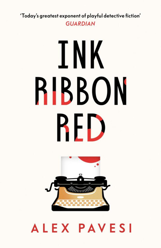 Ink Ribbon Red - Alex Pavesi - kniha z kategorie Detektivky