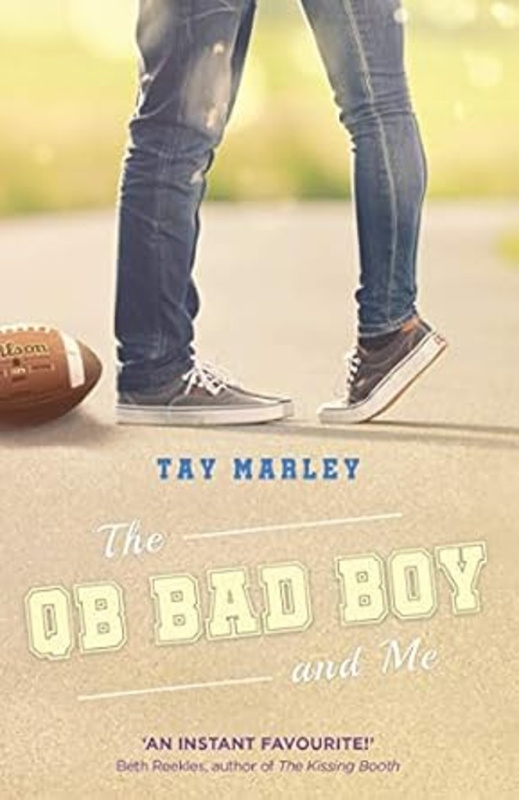 The QB Bad Boy and Me - Tay Marley - kniha z kategorie Beletrie pro děti