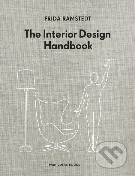 The Interior Design Handbook - Frida Ramstedt - kniha z kategorie Design