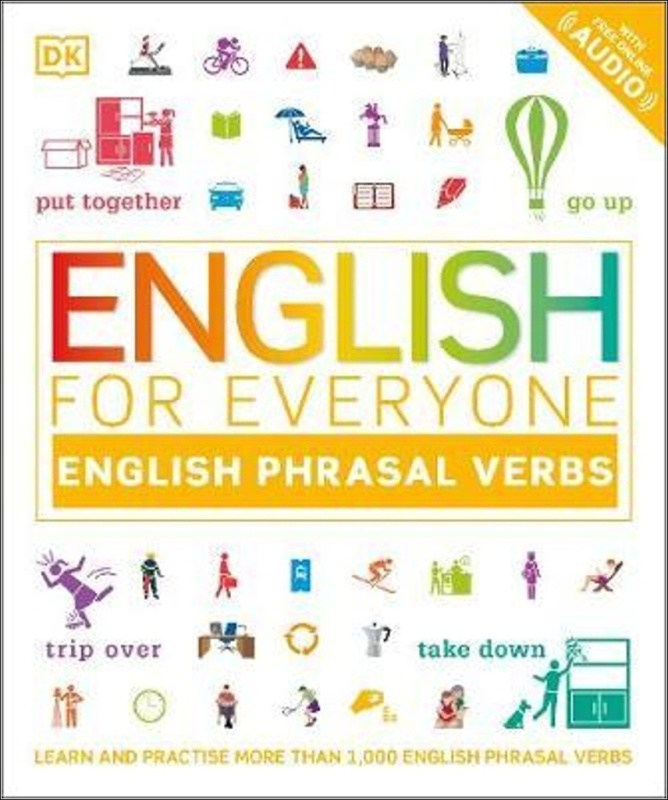 English for Everyone: English Phrasal Verbs (Learn and Practise More Than 1,000 English Phrasal Verbs) - kniha z kategorie Jazykové učebnice a…