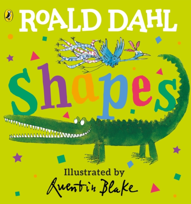 Roald Dahl: Shapes - Roald Dahl, Quentin Blake (ilustrácie) - kniha z kategorie Pro děti
