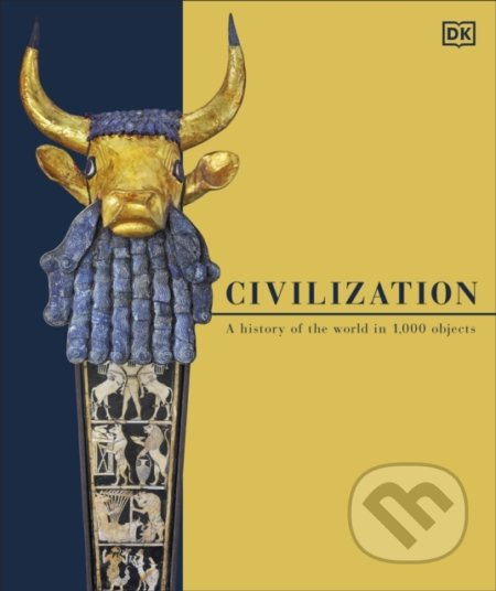 Civilization (A History of the World in 1000 Objects) - kniha z kategorie Historie