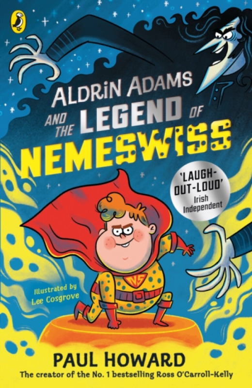 Aldrin Adams and the Legend of Nemeswiss - Paul Howard
