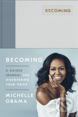 Becoming - Michelle Obamová