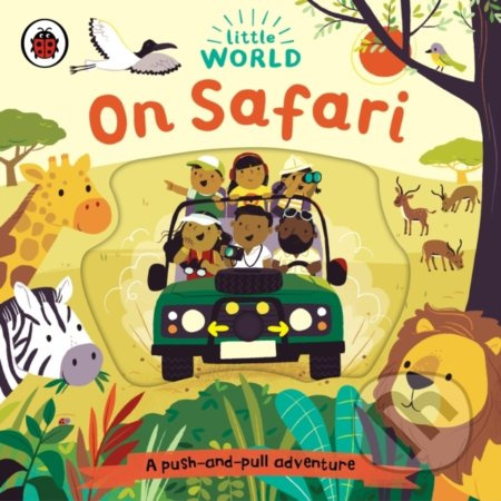 Little World: On Safari (A push-and-pull adventure) - kniha z kategorie Pro děti