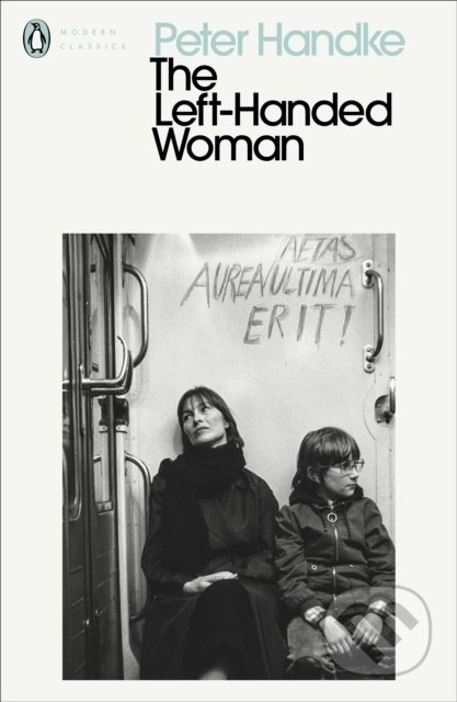 The Left-Handed Woman - Peter Handke - kniha z kategorie Společenská beletrie
