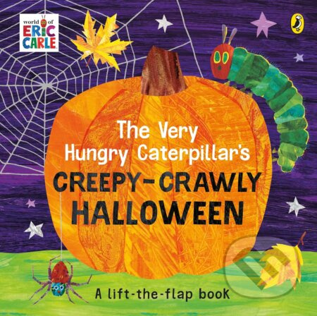 The Very Hungry Caterpillar’s Creepy-Crawly Halloween - kniha z kategorie Pohádky