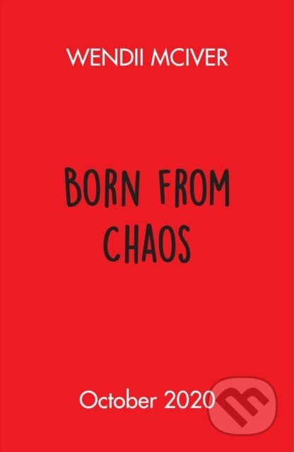 Born from Chaos - Wendii McIver - kniha z kategorie Fantasy