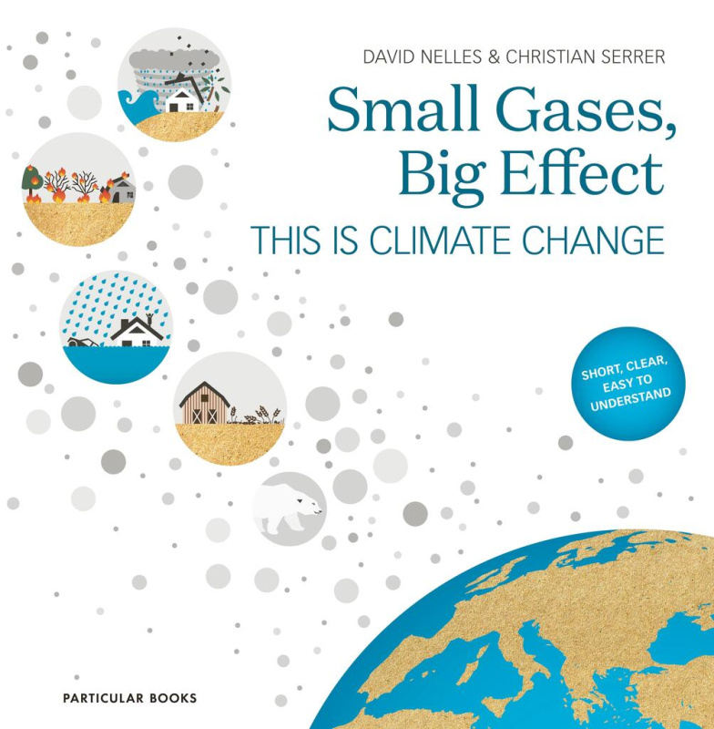 Small Gases, Big Effect (This Is Climate Change) - David Nelles, Christian Serrer - kniha z kategorie Přírodní vědy a technika