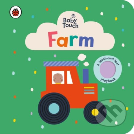 Baby Touch: Farm - Lemon Ribbon Studio (ilustrátor) - kniha z kategorie Pro děti