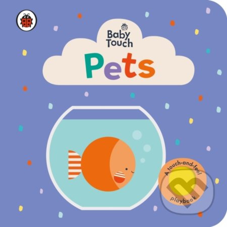 Baby Touch: Pets - Lemon Ribbon Studio (ilustrátor) - kniha z kategorie Pro děti