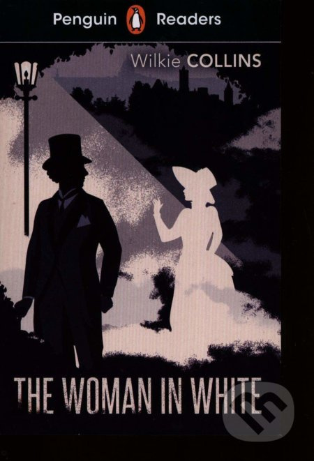 The Woman in White (Level 7) - Wilkie Collins