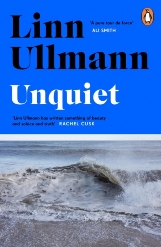 Unquiet - Linn Ullmann - kniha z kategorie Společenská beletrie