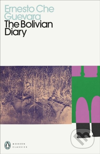 The Bolivian Diary - Ernesto Che Guevara - kniha z kategorie Humanitní a společenské vědy
