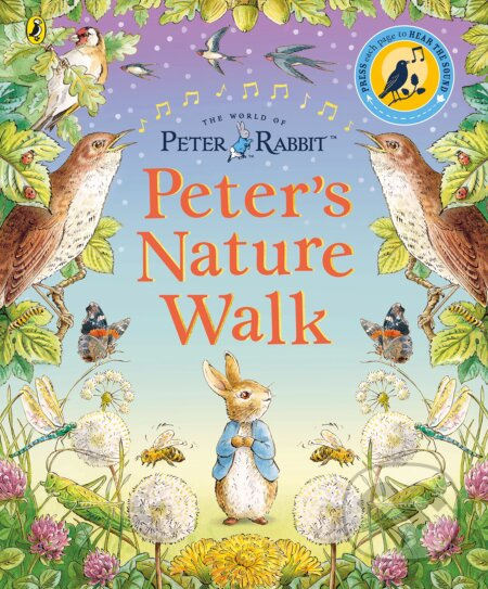 Peter Rabbit: Peter's Nature Walk (A Sound Book) - Beatrix Potter - kniha z kategorie Pro děti
