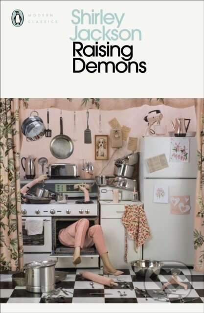 Raising Demons - Shirley Jackson - kniha z kategorie Životopisy, reportáže a myšlenky