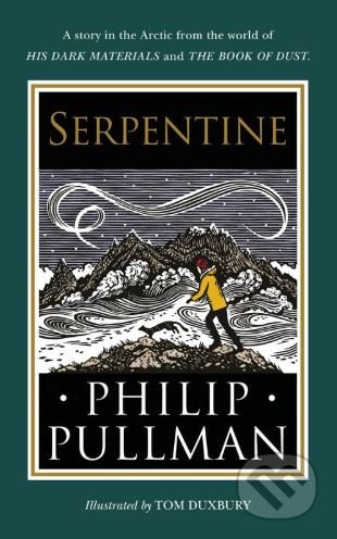 Serpentine - Philip Pullman, Tom Duxbury (ilustrácie) - kniha z kategorie Fantasy