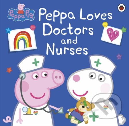 Peppa Pig: Peppa Loves Doctors and Nurses - kniha z kategorie Pohádky