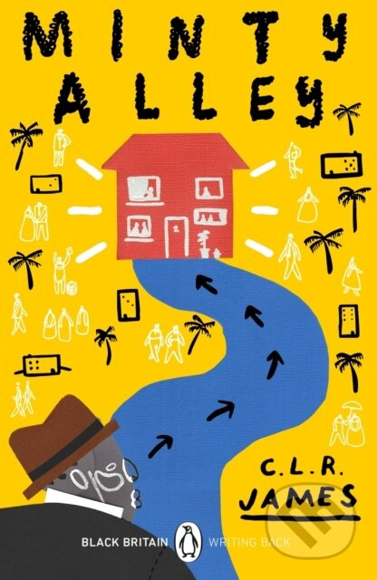 Minty Alley (A collection of rediscovered works celebrating Black Britain curated by Booker Prize-winner Bernardine Evaristo) - kniha z kategorie…