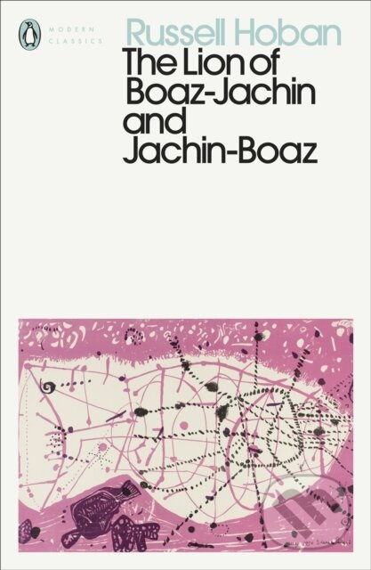 The Lion of Boaz-Jachin and Jachin-Boaz - Russell Hoban - kniha z kategorie Společenská beletrie