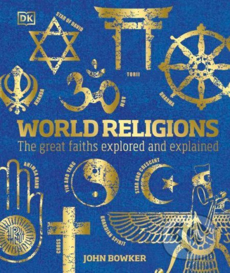 World Religions (The Great Faiths Explored and Explained) - kniha z kategorie Odborné a naučné