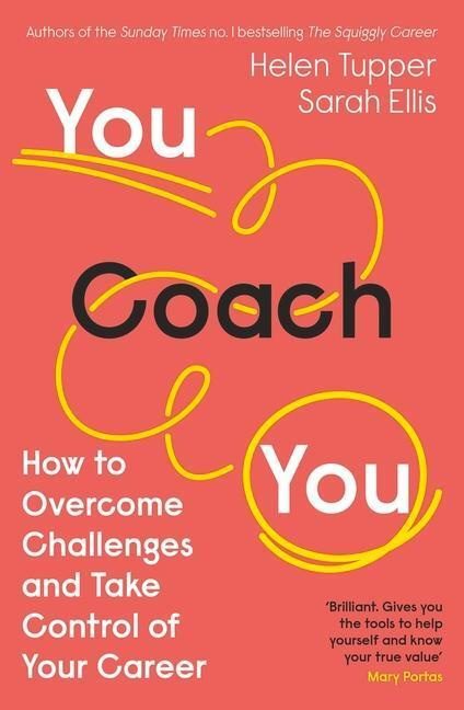 You Coach You (How to Overcome Challenges and Take Control of Your Career) - kniha z kategorie Beletrie pro děti
